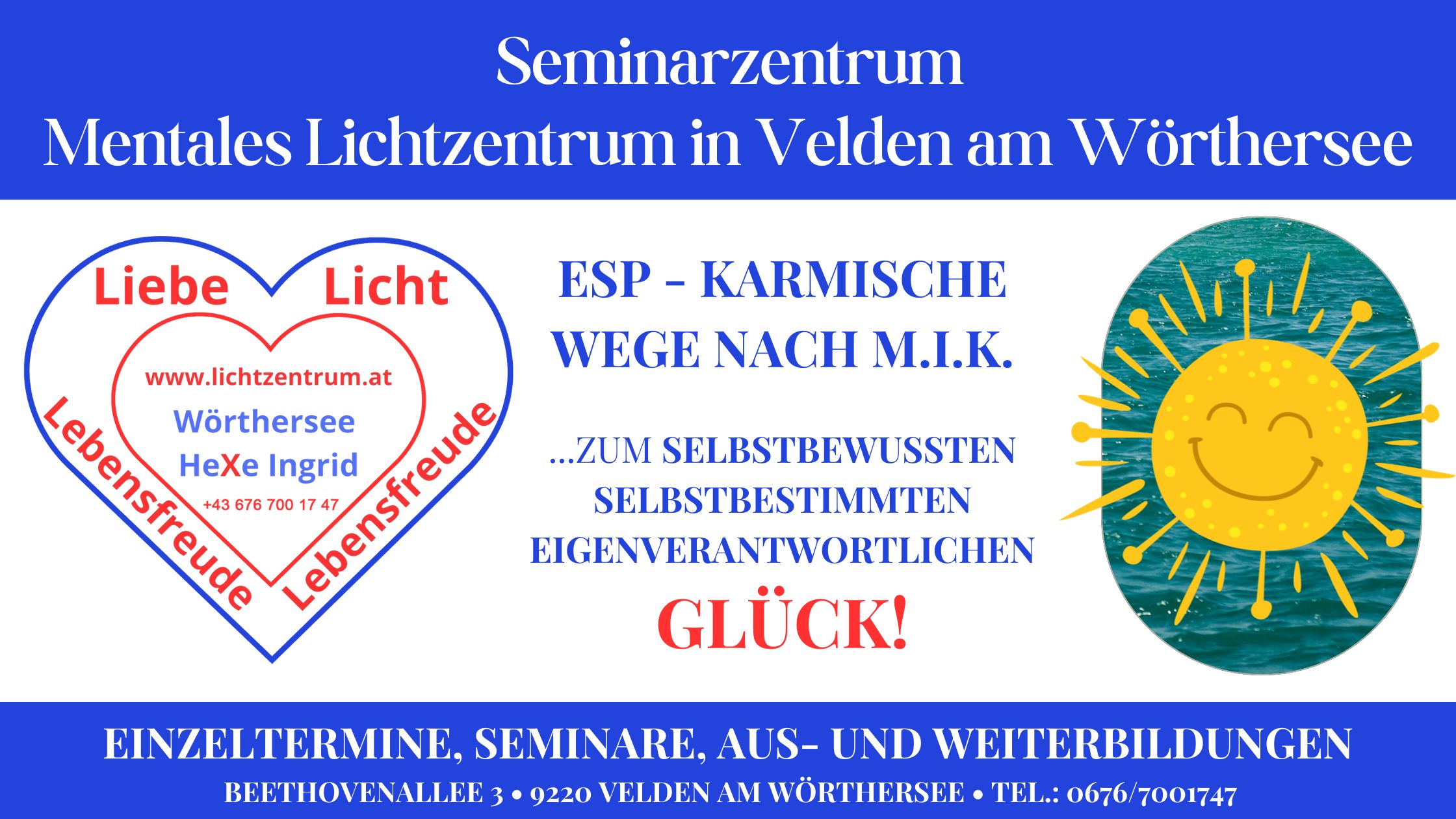 Mentales Lichtzentrum Velden